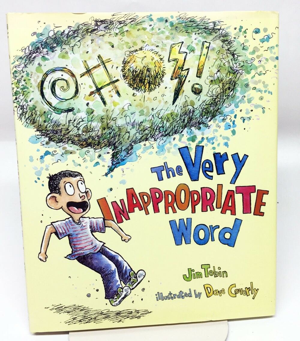 The Very Inappropriate Word by Jim Tobin - Children’s Book 2013 Hardcover w/DJ